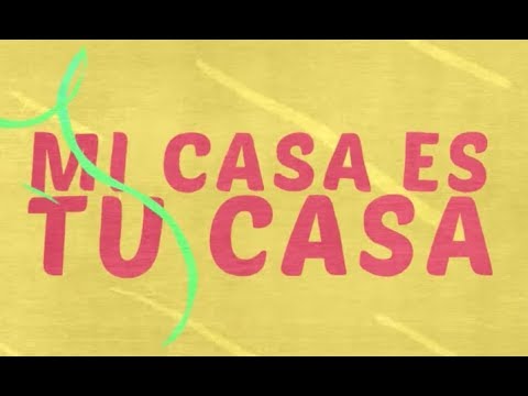 Evan Craft, Alex Campos - Mi Casa Es Tu Casa (LETRA)