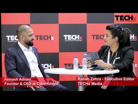 Avinash Advani - CEO CyberKnight