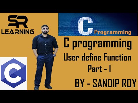 C Programming Tutorial - 21 || User Define Function Part - 1 || SR Learning