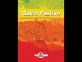 Galop Festivo (Concert Galop) - Randall Standridge, Concert Band (Gr. 3) - Randall Standridge Music