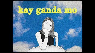 Download lagu FRANK ELY - Kay Ganda Mo (Lyric Video) mp3