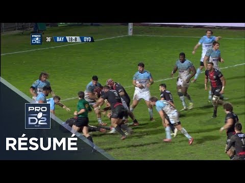 PRO D2 - Résumé Bayonne-Oyonnax: 30-25 - J19 - Saison 2018/2019