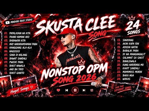 SKUSTA CLEE NONSTOP OPM SONGS 2026 ❤️🔥 | 24 HUGOT SONGS | MINDORO ROCK STUDIO