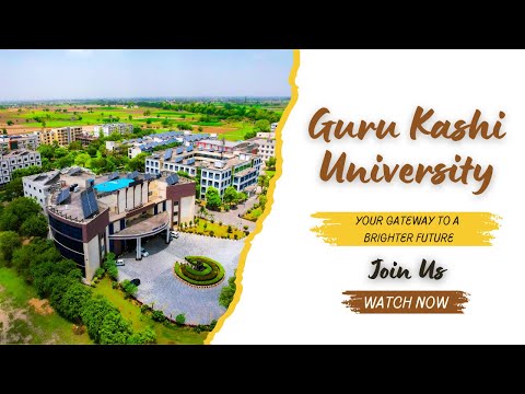Guru Kashi University: Your Gateway to a Brighter Future thumbnail