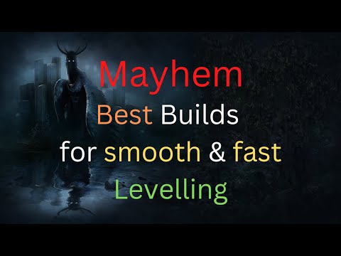 [Mayhem 2022] Best Builds to Level for Mayhem, that won't die easily