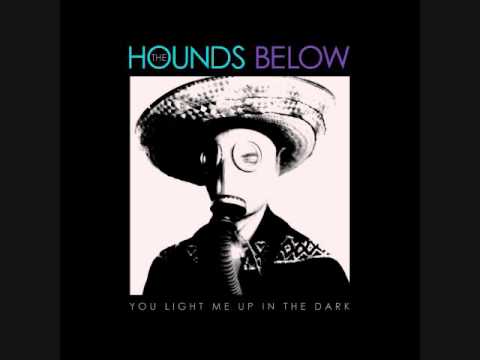 The Hounds Below- Conversations