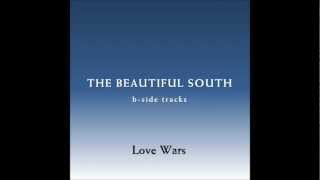 The Beautiful South - Love Wars