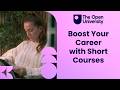 Develop New Skills With An Open University Short Course
