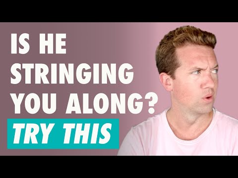 Stringing Someone Along Relationship