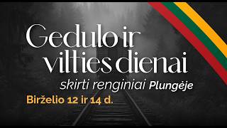 Gedulo ir vilties dienai paminėti skirtas renginys „Tremties aidai“