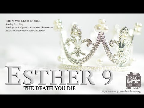 Esther 9 - John-William Noble