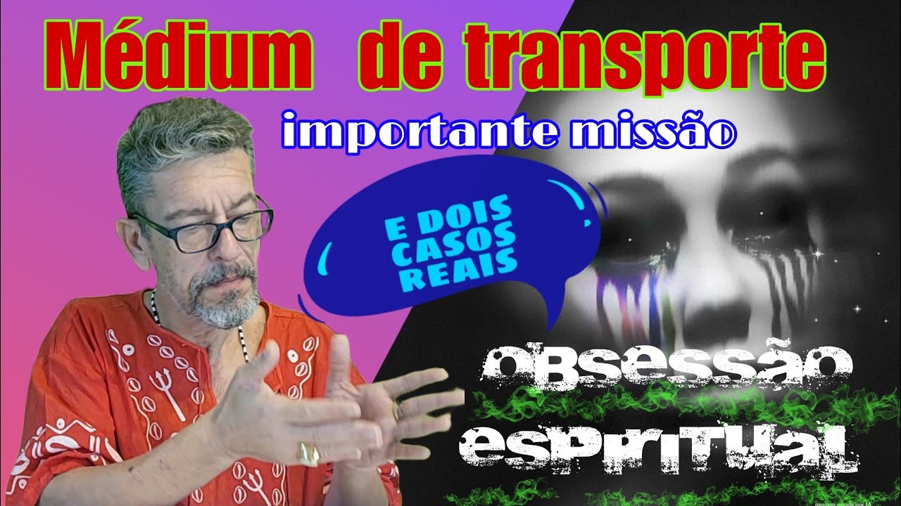 ⭕️MÉDIUM DE TRANSPORTE: DOIS CASOS REAIS E A GRANDE IMPORTÂNCIA NA "PUXADA" @VozesdeUmbanda