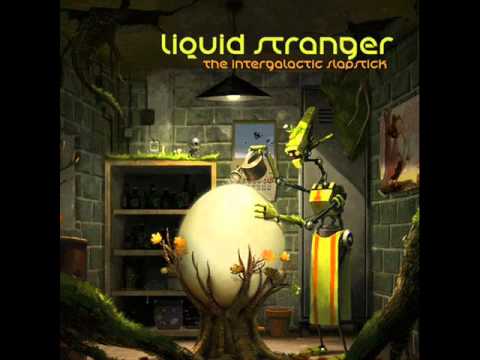 His Fully Automatic Wheelbarrow - Liquid Stranger