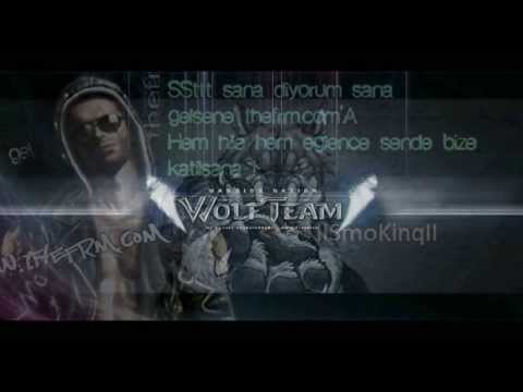 Wolfteam  IISmoKinqII klan Şarkısı.. SüPeR