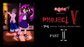 Project V - A Ghost Vocal Cover Collection - Part I