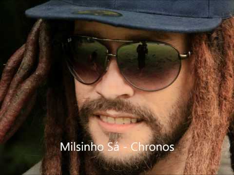 Milsinho Sá - Chronos(Prod I-Vibez Records - Rasta Sound)