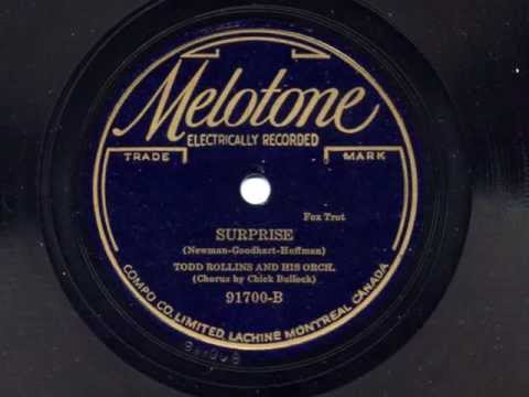 Surprise by Todd Rollins and his Orchestra, 1934