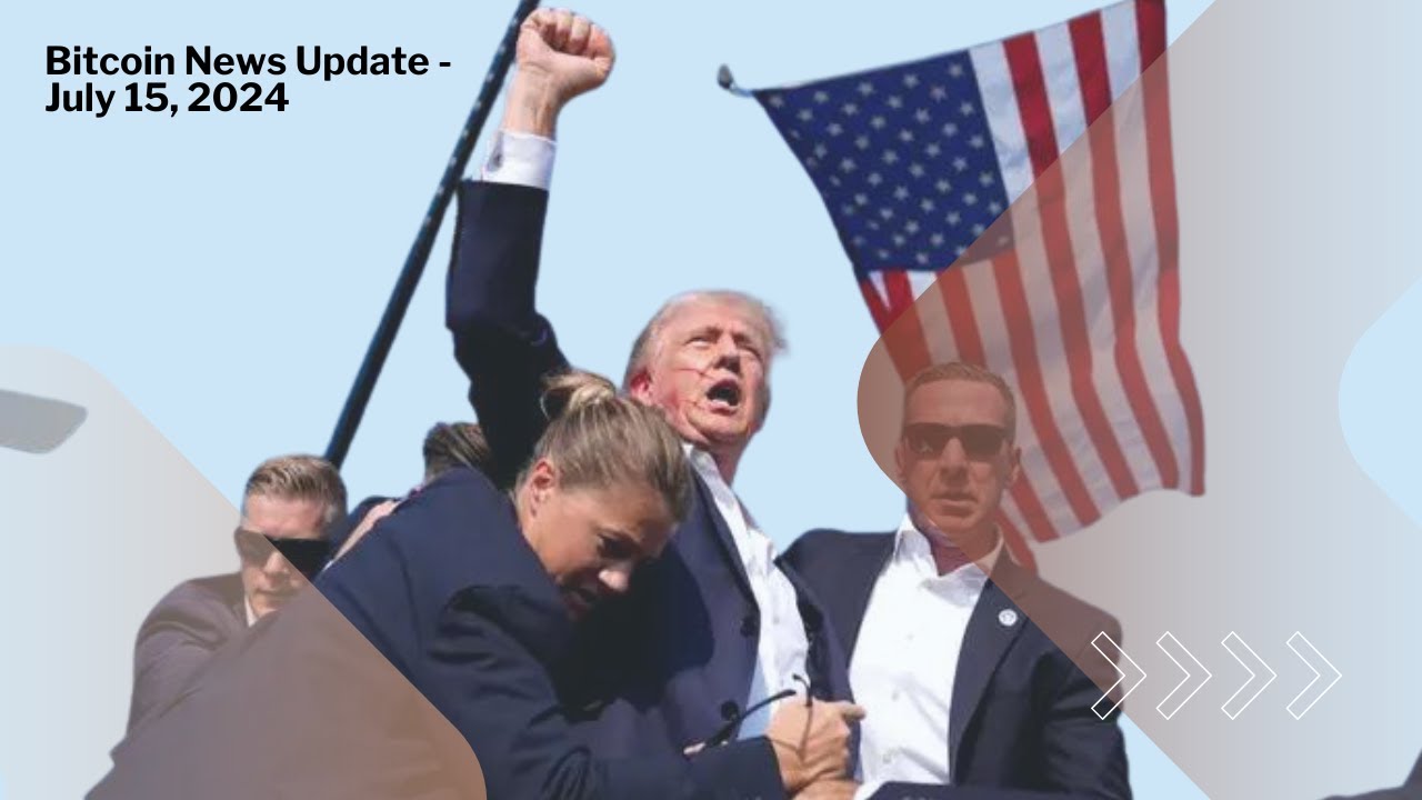 🔴 Trump Assassination Scare!  Market Reaction? | Bitcoin News Update July 15, 2024