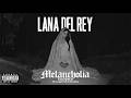 Lana Del Rey 𝐌𝐞𝐥𝐚𝐧𝐜𝐡𝐨𝐥𝐢𝐚 From The Scrapped TROPICO Album