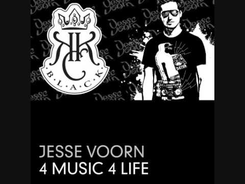 Jesse Voorn -  4 Music 4 Life