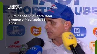 Fluminense-PI quebra tabu e vence o Piauí após 65 anos