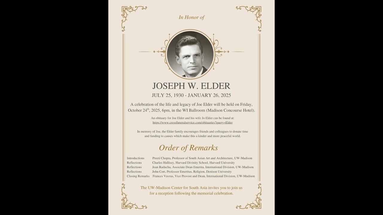 Memorial for Joseph Elder at the Annual Conference on South Asia (October 24th, 2025, Madison, WI)