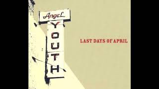 04 ◦ Last Days of April - Two Hands and Ten Fingers mp3
