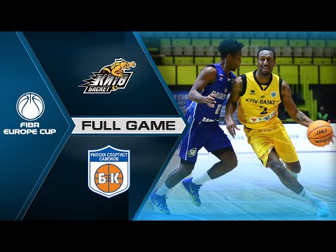 Kyiv-Basket v Rilski sportist | Full Game - FIBA Europe Cup 2021-22