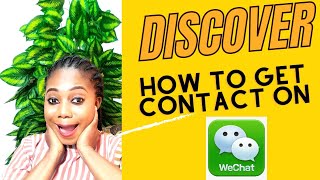 DISCOVER HOW TO GET MANUFACTURERS CONTACT ON WECHAT.