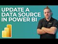 How To Update A Data Source In Power BI Without Losing All Of Your Work