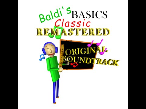 BAD SUM - Baldi's Basics Classic Remastered Original Soundtrack