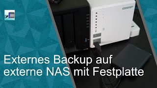 Zusätzliches Backup von einer externen Festplatte auf das externen NAS mit externer Festplatte #Qnap