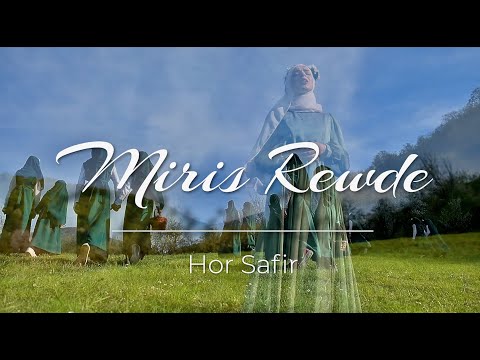 Miris Revde - Hor Safir   ( Official video 2022 )