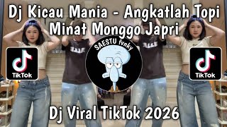 Download lagu DJ KICAU MANIA REMIX ANGKATLAH TOPI MINAT MONGGO JAPRI | GASPOL NDANGAK AKBAR CHALAY VIRAL TIKTOK  ! mp3