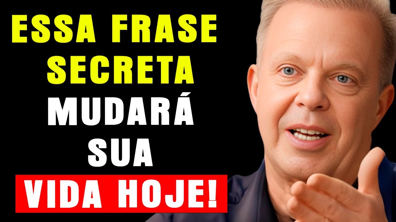 Sempre consigo TUDO o que QUERO com esta FRASE SECRETA | Dr. Joe Dispenza