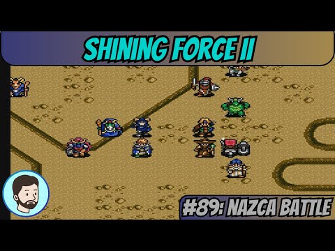 Shining Force II (Mega Drive) - Part 89: Nazca Battle