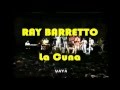 Ray Barretto - La Cuna (En Vivo)