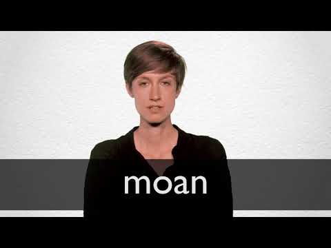 Moan in spanish means