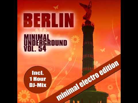 Berlin Minimal Underground Vol. 54 Continuous  DJ Mix by Sven Kuhlmann
