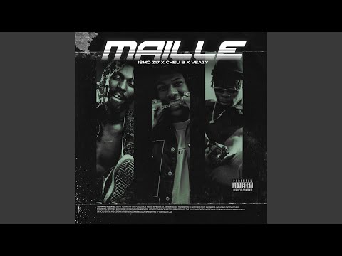 Maille (feat. Cheu-B, Veazy & Jeff)