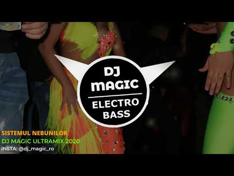 Sistemul Nebunilor - Dj Magic Ultra Mix 🔥