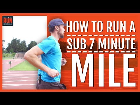 How To Run A Sub 7 Minute Mile