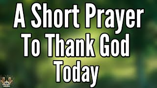 God, Thank You! It’s Raining Joy, Peace & Favor in My Life Today | Powerful Morning Prayer
