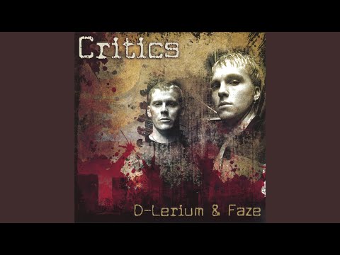D-Lerium & Faze ft Darling Nikki & Josh Money - Critics