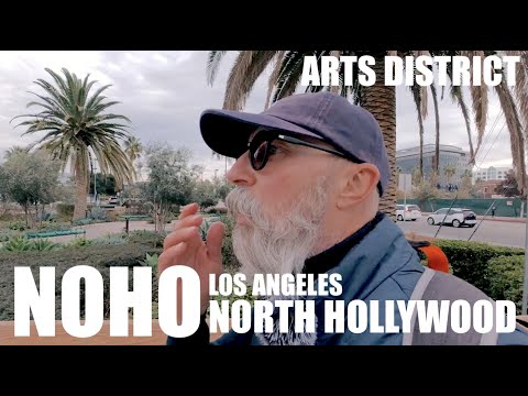 Noho Arts District North Hollywood 2021