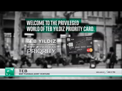 Welcome to the privileged world of TEB Yildiz Priority Card