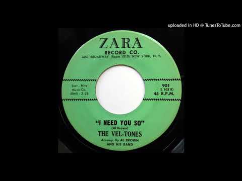 The Vel-Tones - I Need You So (Doo Wop)