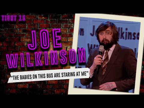 Joe Wilkinson: Babies on the Bus and Calling the Teacher Dad | Stand-Up | The Tight 10
