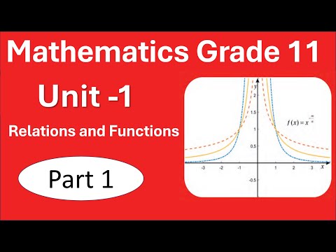 1.Grade 11 Maths Unit 1 (part 1)| Relations and Function | New curriculum | Afan Oromo