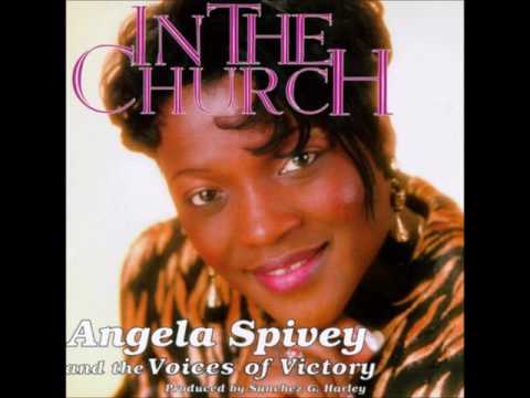 Don't Let the Devil Ride - Angela Spivey & The Voices of Victory, "In The Church"